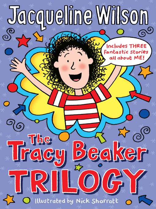 Title details for The Tracy Beaker Trilogy by Jacqueline Wilson - Wait list